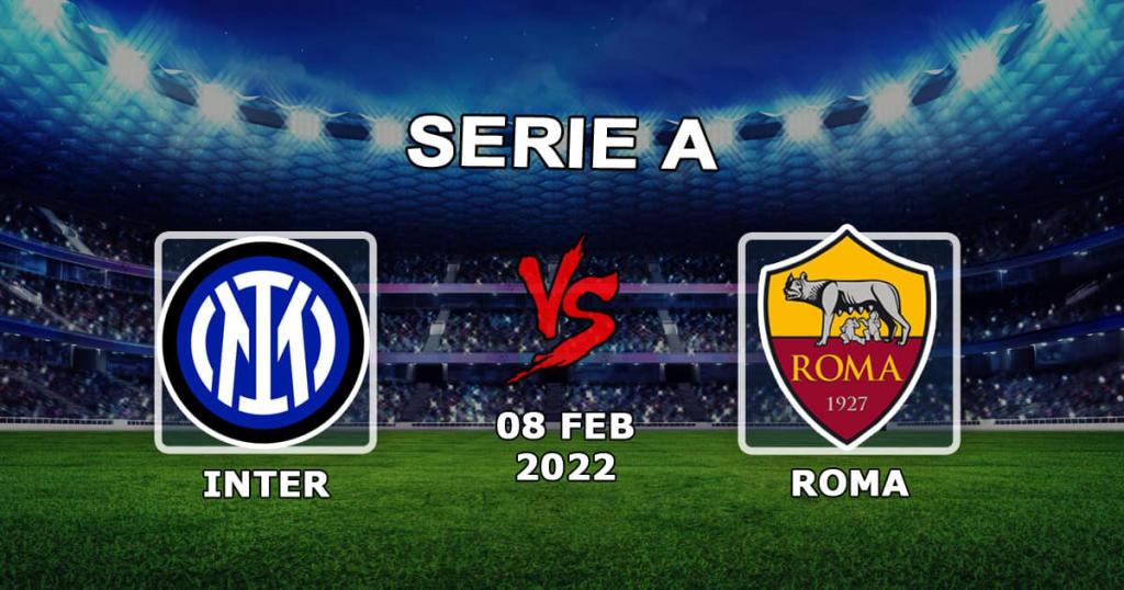 Inter - Roma: prediction and bet on the Coppa Italia match - 08.02.2022