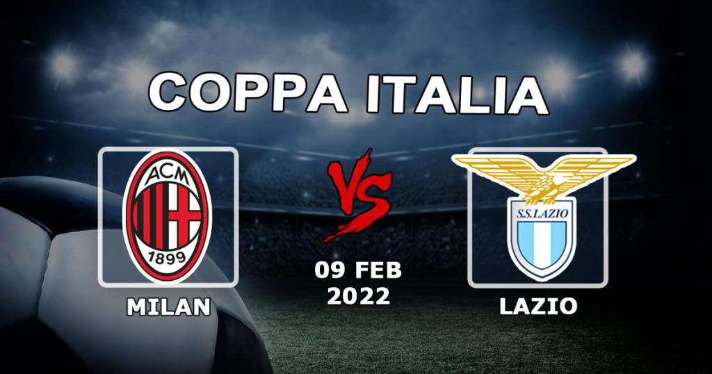 Milan - Lazio: prediction and bet on the Coppa Italia match - 09.02.2022