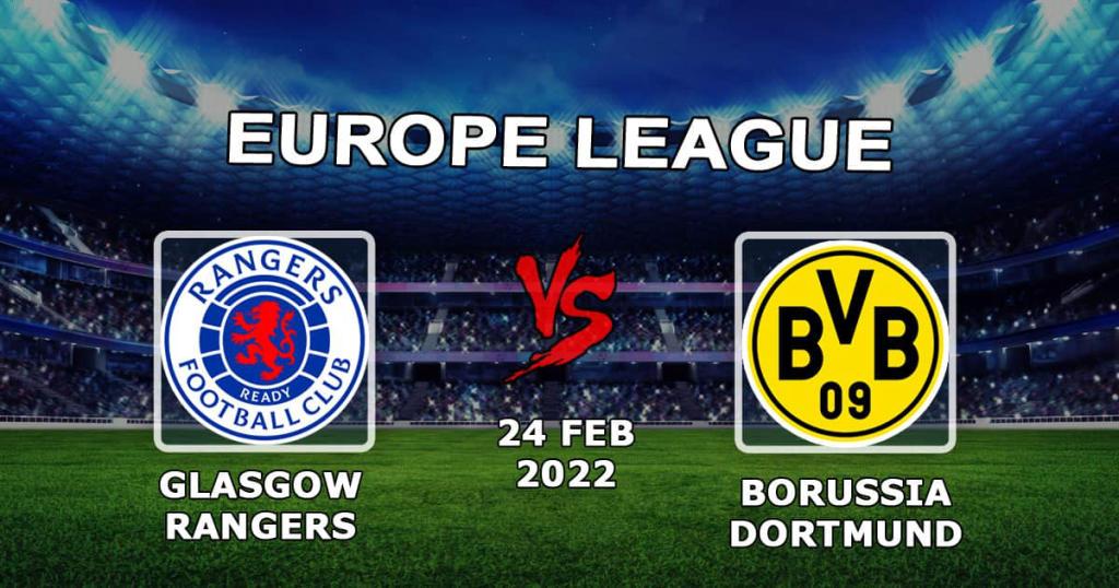 Rangers - Borussia Dortmund: forecast and bet on the Europa League - 24.02.2022