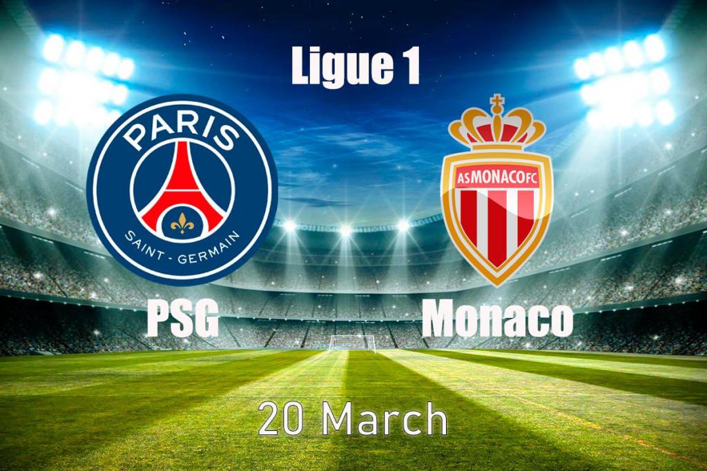 Monaco - PSG: prediction and bet for the Ligue 1 match - 03/20/2022