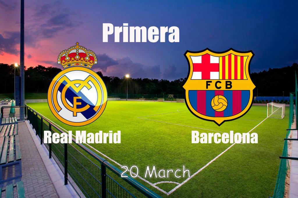 Real Madrid - Barcelona: match prediction Examples - 20.03.2022