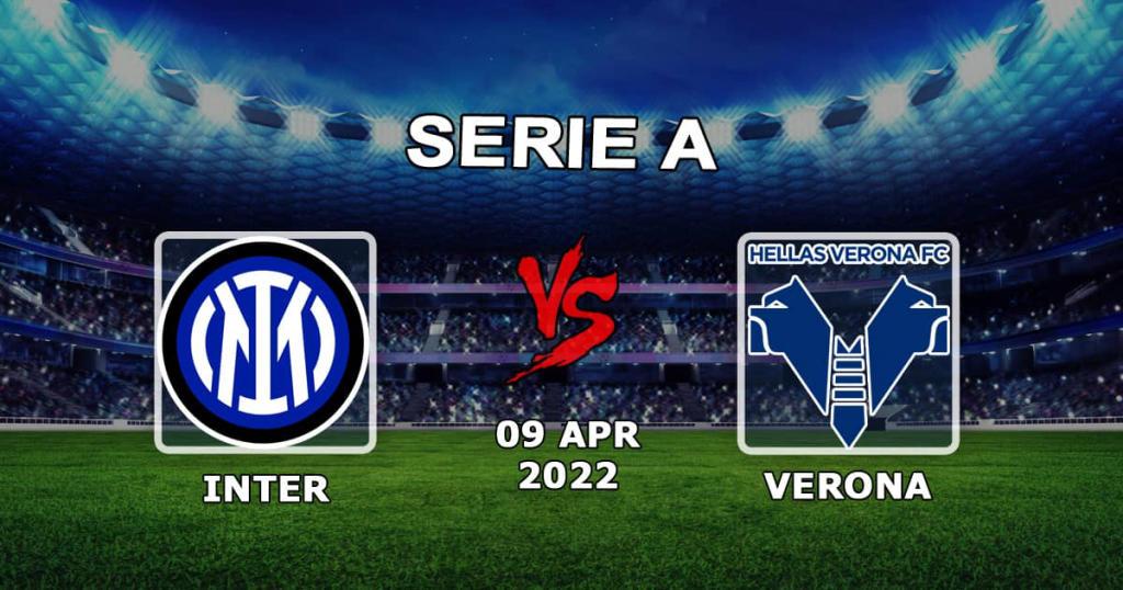 Inter vs Verona: Serie A prediction and bet - 09.04.2022