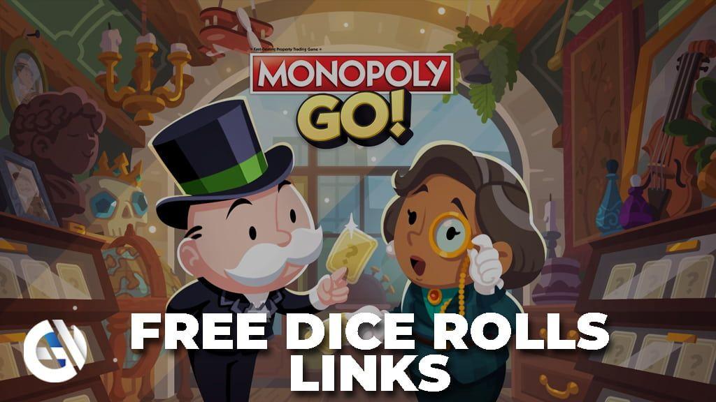 Monopoly Go Free Rolls How to Get Monopoly Go Free Dice Instantly
