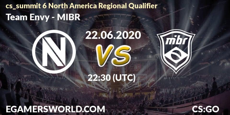 Team Envy vs MIBR: Betting TIp, Match Prediction. 22.06.20. CS2 (CS:GO), cs_summit 6 North America Regional Qualifier