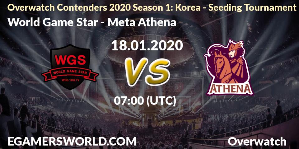 World Game Star vs Meta Athena: Betting TIp, Match Prediction. 18.01.20. Overwatch, Overwatch Contenders 2020 Season 1: Korea - Seeding Tournament
