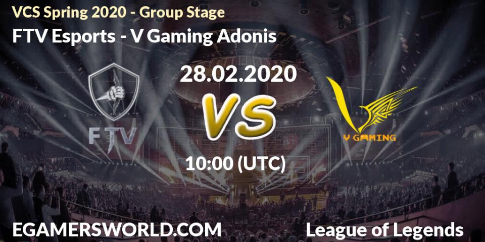 FTV Esports vs V Gaming Adonis: Betting TIp, Match Prediction. 28.02.20. LoL, VCS Spring 2020 - Group Stage