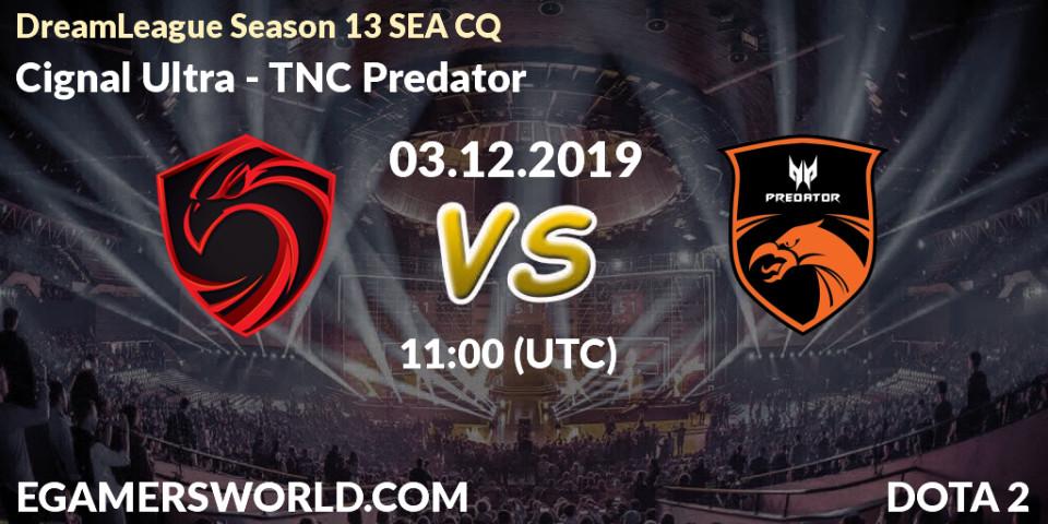 Cignal Ultra vs TNC Predator: Betting TIp, Match Prediction. 03.12.19. Dota 2, DreamLeague Season 13 SEA CQ
