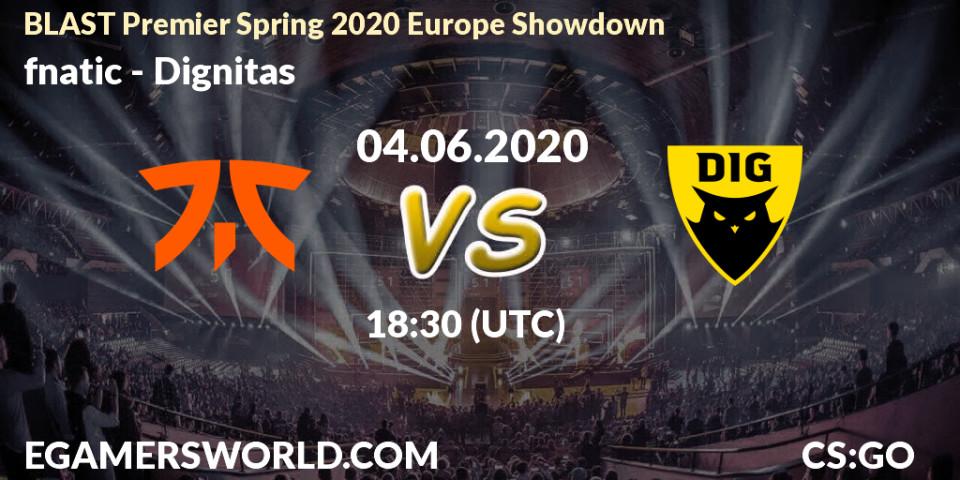 fnatic vs Dignitas: Betting TIp, Match Prediction. 04.06.20. CS2 (CS:GO), BLAST Premier Spring 2020 Europe Showdown