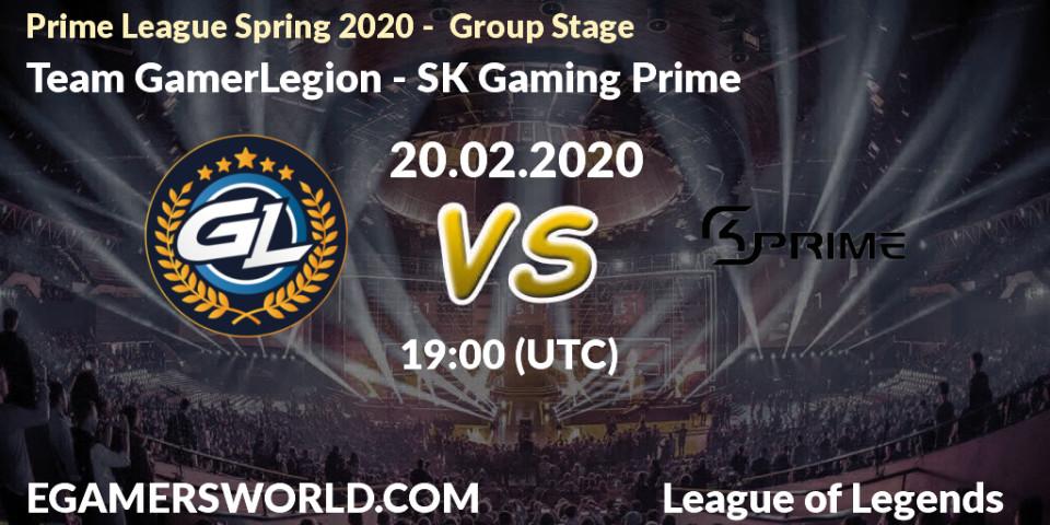 Team GamerLegion vs SK Gaming Prime: Betting TIp, Match Prediction. 20.02.20. LoL, Prime League Spring 2020 - Group Stage