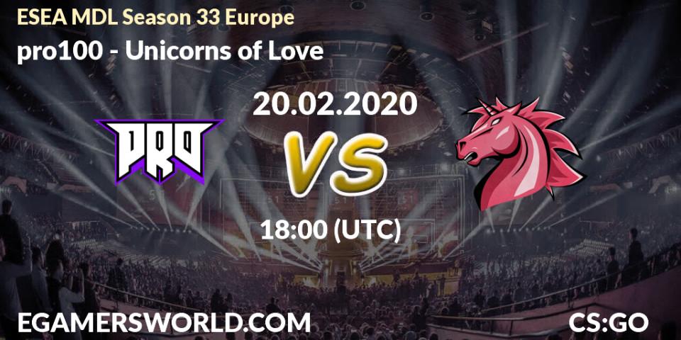 pro100 vs Unicorns of Love: Betting TIp, Match Prediction. 20.02.20. CS2 (CS:GO), ESEA MDL Season 33 Europe