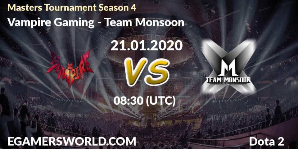 Vampire Gaming vs Team Monsoon: Betting TIp, Match Prediction. 25.01.20. Dota 2, Masters Tournament Season 4