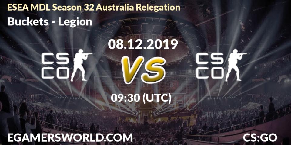 Buckets vs Legion: Betting TIp, Match Prediction. 08.12.19. CS2 (CS:GO), ESEA MDL Season 32 Australia Relegation
