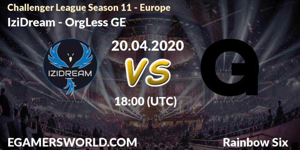 IziDream vs OrgLess GE: Betting TIp, Match Prediction. 20.04.20. Rainbow Six, Challenger League Season 11 - Europe
