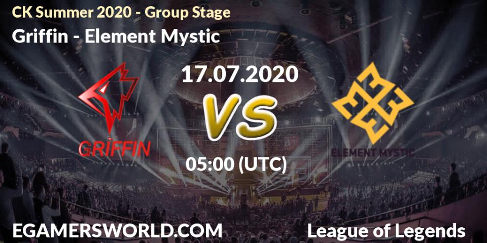Griffin vs Element Mystic: Betting TIp, Match Prediction. 17.07.20. LoL, CK Summer 2020 - Group Stage