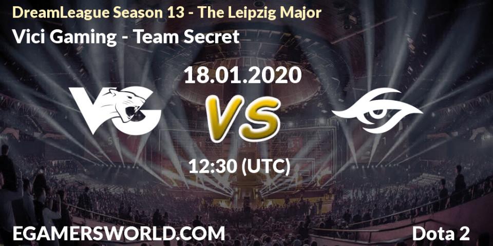 Vici Gaming vs Team Secret: Betting TIp, Match Prediction. 18.01.20. Dota 2, DreamLeague Season 13 - The Leipzig Major