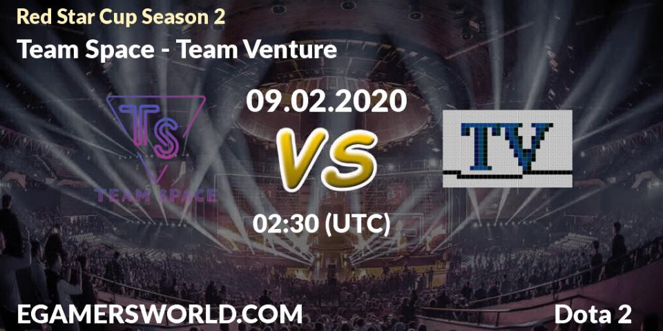 Team Space vs Team Venture: Betting TIp, Match Prediction. 17.02.20. Dota 2, Red Star Cup Season 3