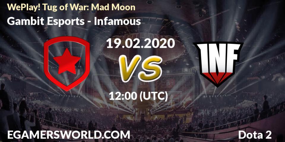 Gambit Esports vs Infamous: Betting TIp, Match Prediction. 19.02.20. Dota 2, WePlay! Tug of War: Mad Moon
