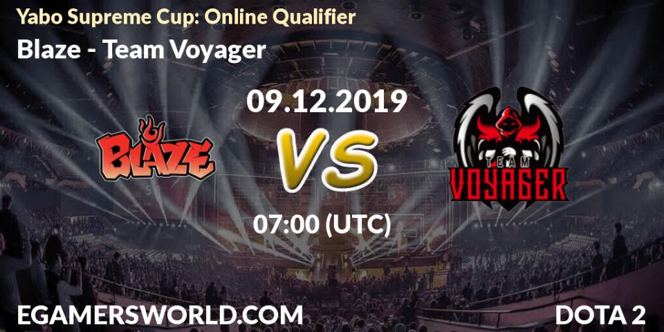 Blaze vs Team Voyager: Betting TIp, Match Prediction. 09.12.19. Dota 2, Yabo Supreme Cup: Online Qualifier