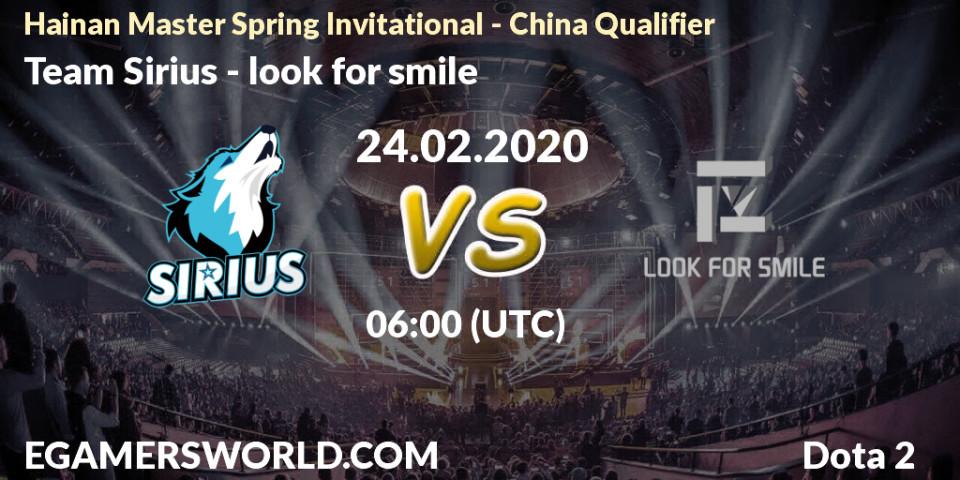 Team Sirius vs look for smile: Betting TIp, Match Prediction. 24.02.20. Dota 2, Hainan Master Spring Invitational - China Qualifier