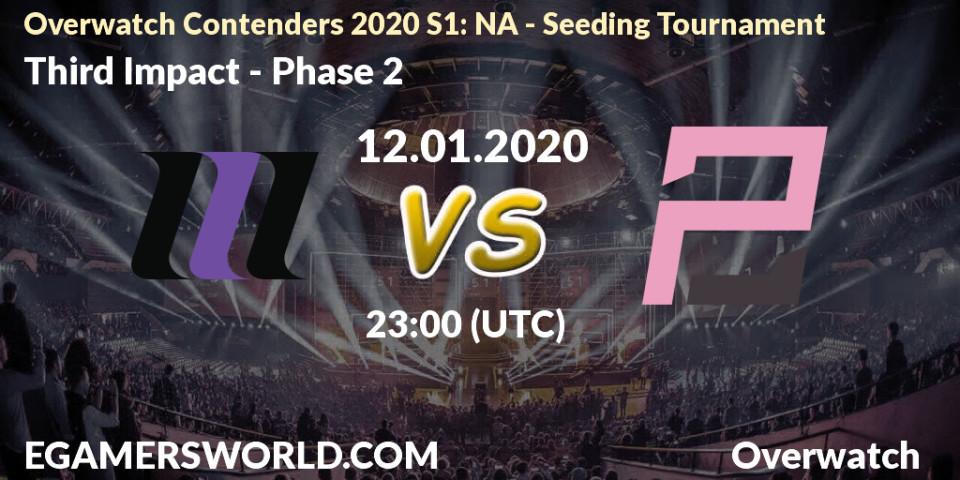 Third Impact vs Phase 2: Betting TIp, Match Prediction. 12.01.20. Overwatch, Overwatch Contenders 2020 S1: NA - Seeding Tournament