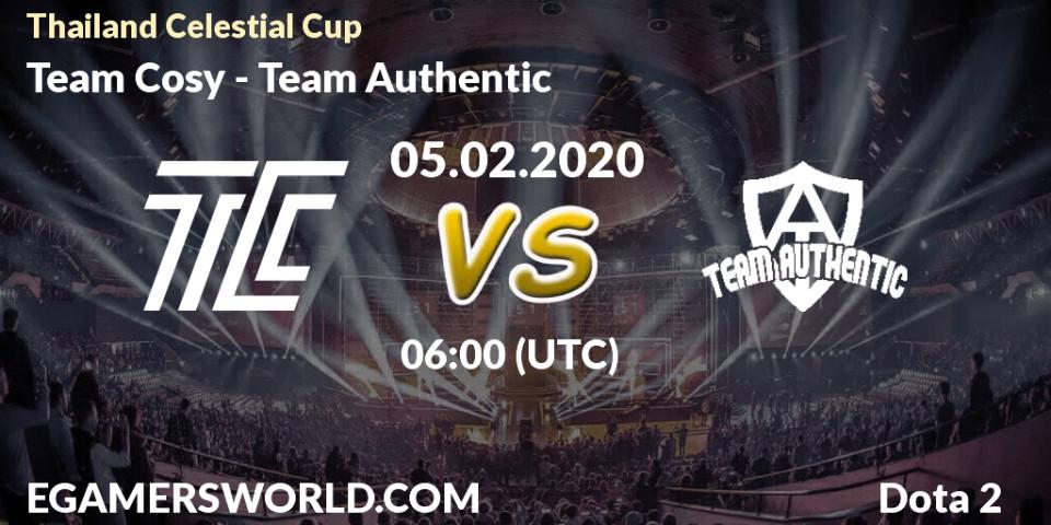 Team Cosy vs Team Authentic: Betting TIp, Match Prediction. 05.02.20. Dota 2, Thailand Celestial Cup