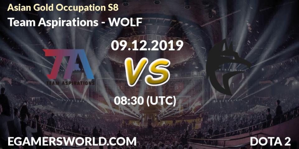 Team Aspirations vs WOLF: Betting TIp, Match Prediction. 08.12.19. Dota 2, Asian Gold Occupation S8 