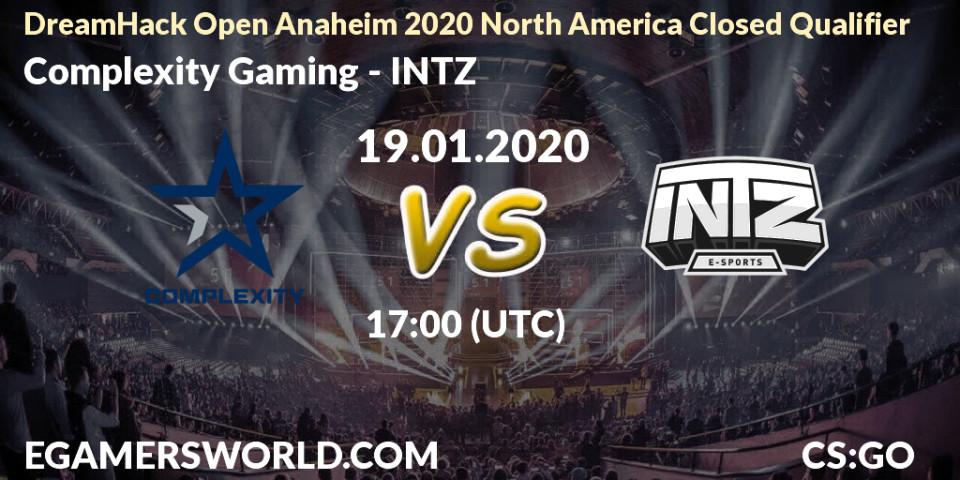 Complexity Gaming vs INTZ: Betting TIp, Match Prediction. 19.01.20. CS2 (CS:GO), DreamHack Open Anaheim 2020 North America Closed Qualifier