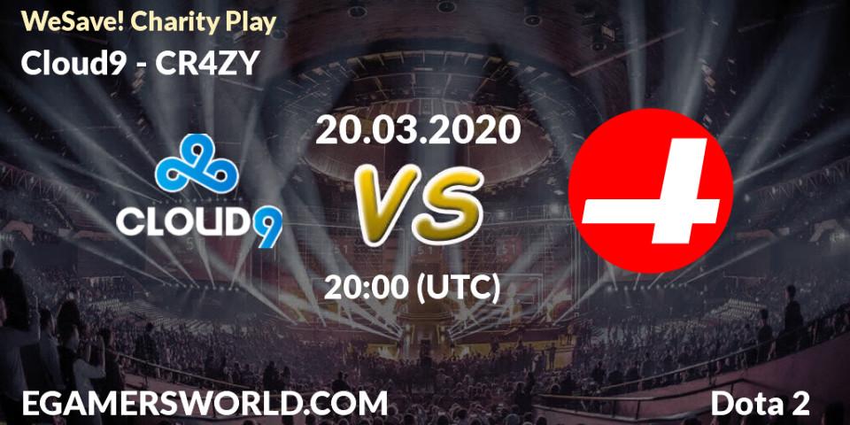 Cloud9 vs CR4ZY: Betting TIp, Match Prediction. 20.03.20. Dota 2, WeSave! Charity Play