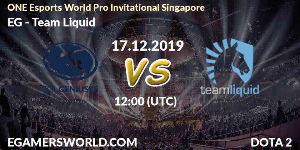 EG vs Team Liquid: Betting TIp, Match Prediction. 18.12.19. Dota 2, ONE Esports World Pro Invitational Singapore