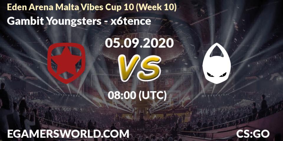 Gambit Youngsters vs x6tence: Betting TIp, Match Prediction. 05.09.20. CS2 (CS:GO), Eden Arena Malta Vibes Cup 10 (Week 10)