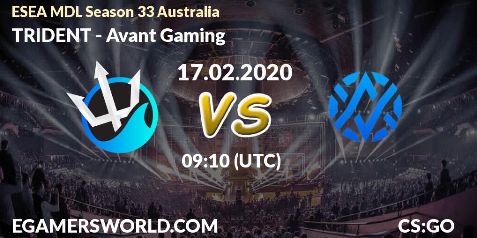TRIDENT vs Avant Gaming: Betting TIp, Match Prediction. 17.02.20. CS2 (CS:GO), ESEA MDL Season 33 Australia