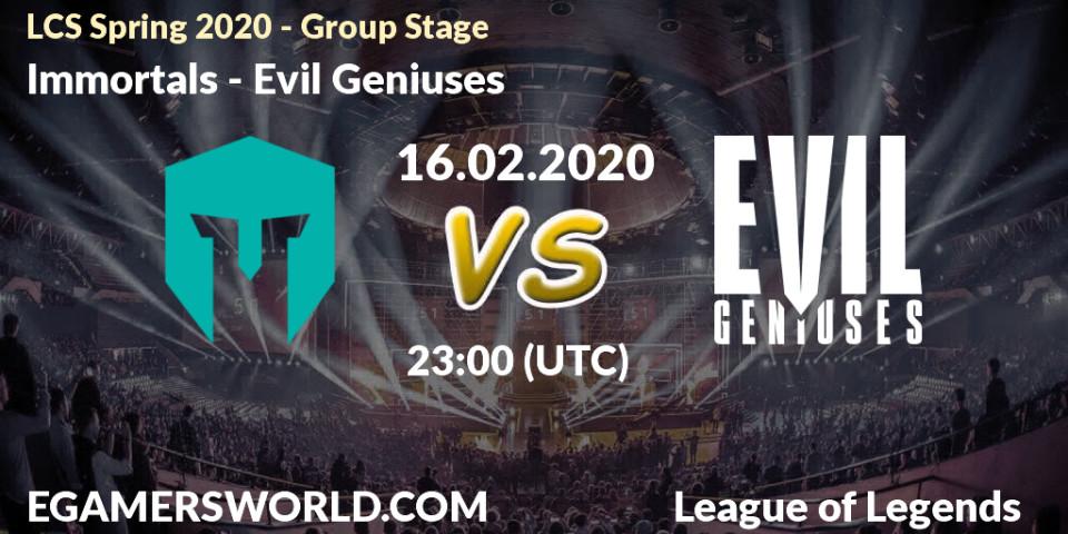 Immortals vs Evil Geniuses: Betting TIp, Match Prediction. 16.02.20. LoL, LCS Spring 2020 - Group Stage
