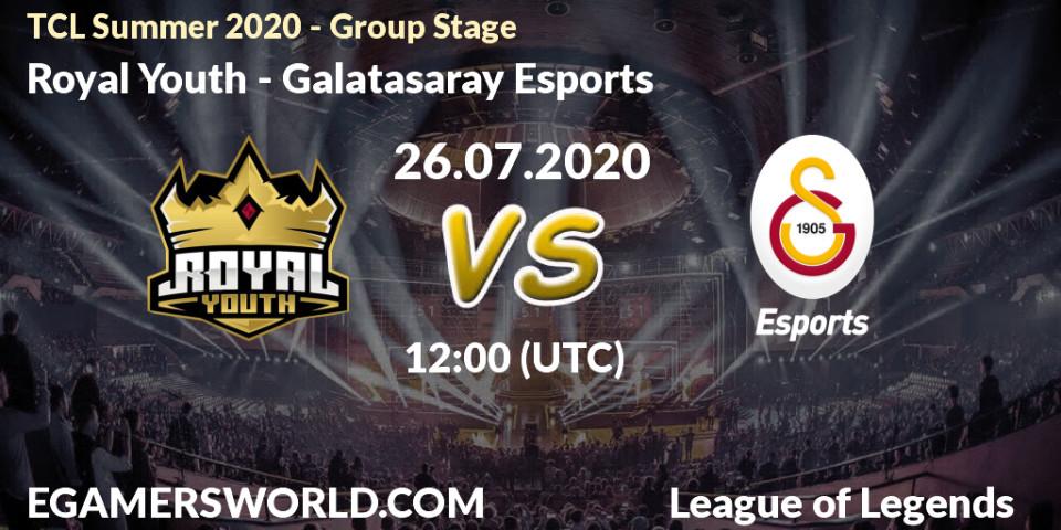 Royal Youth vs Galatasaray Esports: Betting TIp, Match Prediction. 26.07.20. LoL, TCL Summer 2020 - Group Stage