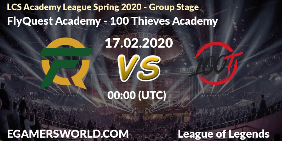 FlyQuest Academy vs 100 Thieves Academy: Betting TIp, Match Prediction. 17.02.20. LoL, LCS Academy League Spring 2020 - Group Stage