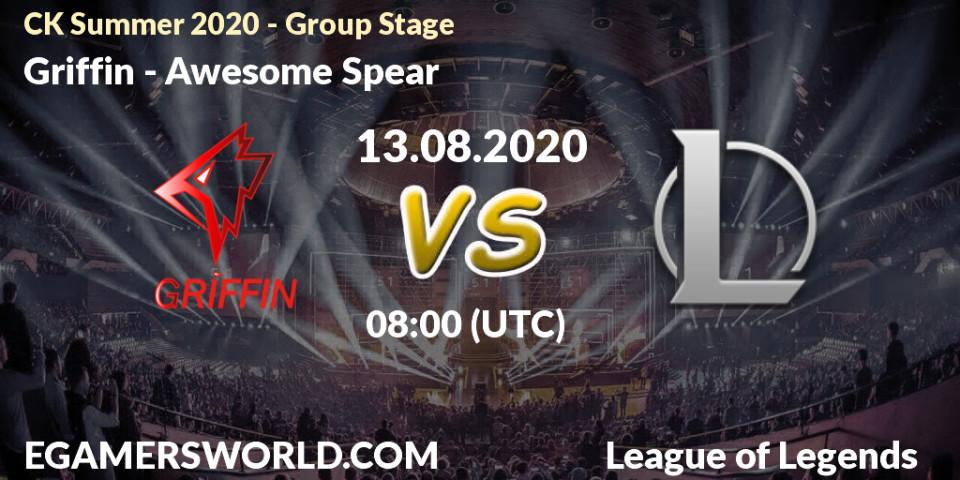 Griffin vs Awesome Spear: Betting TIp, Match Prediction. 13.08.20. LoL, CK Summer 2020 - Group Stage