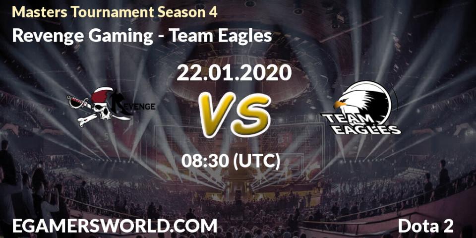 Revenge Gaming vs Team Eagles: Betting TIp, Match Prediction. 26.01.20. Dota 2, Masters Tournament Season 4