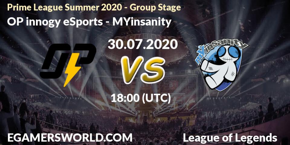 OP innogy eSports vs MYinsanity: Betting TIp, Match Prediction. 30.07.20. LoL, Prime League Summer 2020 - Group Stage