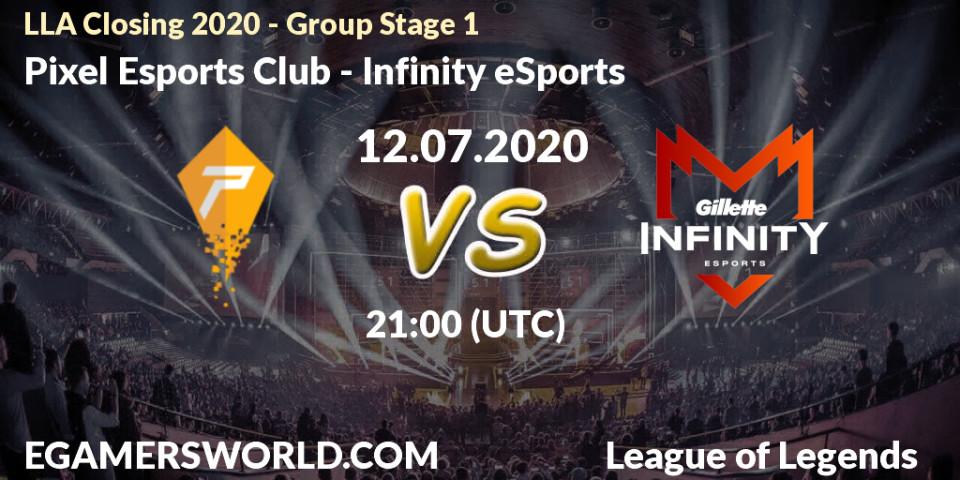 Pixel Esports Club vs Infinity eSports: Betting TIp, Match Prediction. 12.07.20. LoL, LLA Closing 2020 - Group Stage 1