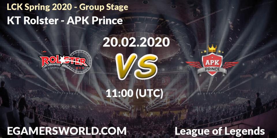 KT Rolster vs APK Prince: Betting TIp, Match Prediction. 20.02.20. LoL, LCK Spring 2020 - Group Stage
