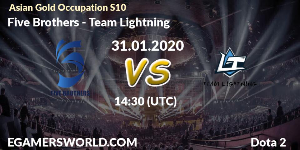 Five Brothers vs Team Lightning: Betting TIp, Match Prediction. 31.01.20. Dota 2, Asian Gold Occupation S10
