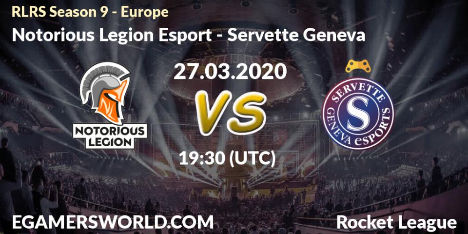 Notorious Legion Esport vs Servette Geneva: Betting TIp, Match Prediction. 27.03.20. Rocket League, RLRS Season 9 - Europe