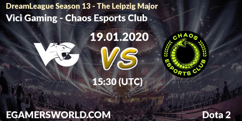 Vici Gaming vs Chaos Esports Club: Betting TIp, Match Prediction. 19.01.20. Dota 2, DreamLeague Season 13 - The Leipzig Major