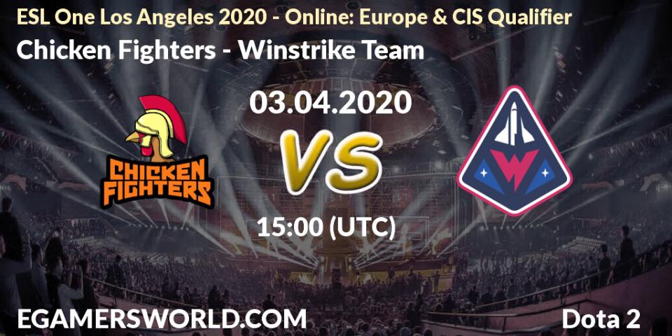 Chicken Fighters VS Winstrike Team