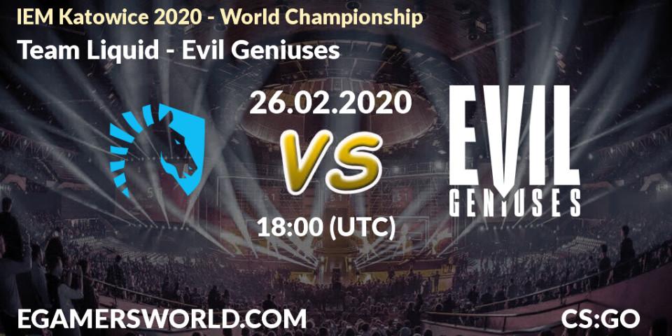 Team Liquid vs Evil Geniuses: Betting TIp, Match Prediction. 26.02.20. CS2 (CS:GO), IEM Katowice 2020 
