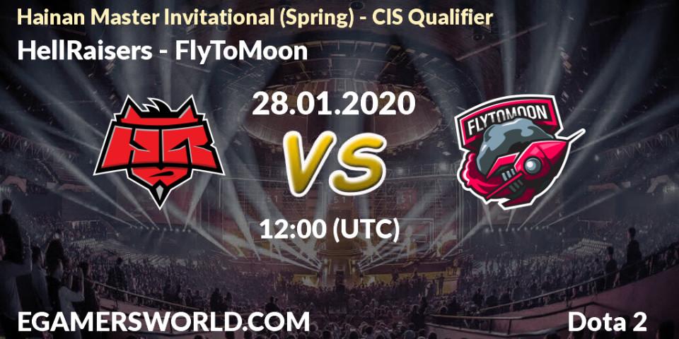 HellRaisers vs FlyToMoon: Betting TIp, Match Prediction. 28.01.20. Dota 2, Hainan Master Invitational (Spring) - CIS Qualifier
