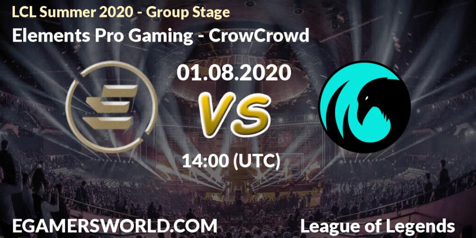 Elements Pro Gaming vs CrowCrowd: Betting TIp, Match Prediction. 01.08.20. LoL, LCL Summer 2020 - Group Stage