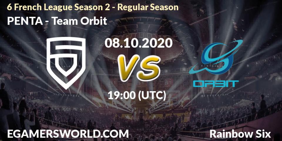 PENTA vs Team Orbit: Betting TIp, Match Prediction. 08.10.20. Rainbow Six, 6 French League Season 2 