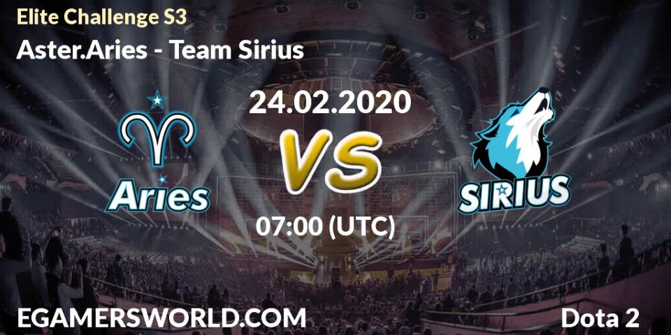 Aster.Aries vs Team Sirius: Betting TIp, Match Prediction. 24.02.20. Dota 2, Elite Challenge S3