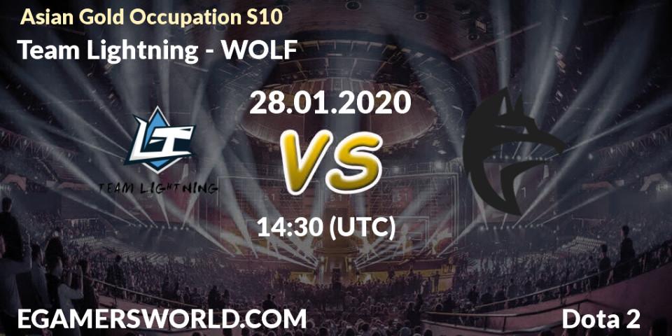 Team Lightning vs WOLF: Betting TIp, Match Prediction. 28.01.20. Dota 2, Asian Gold Occupation S10