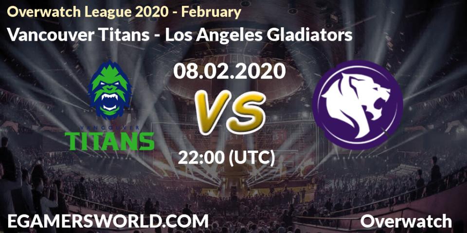 Vancouver Titans VS Los Angeles Gladiators